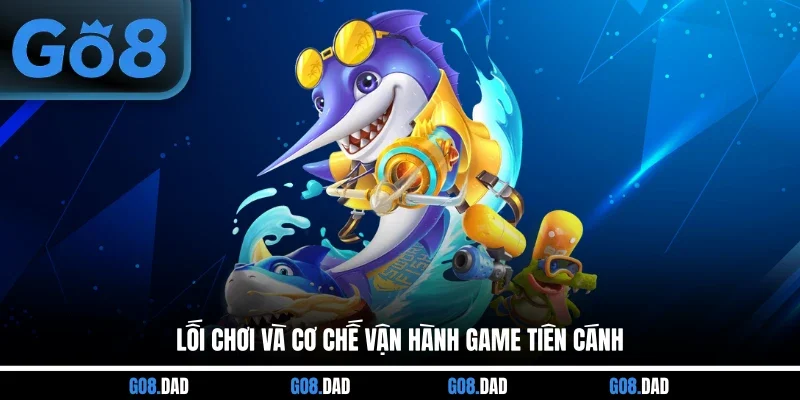 Lối chơi và cơ chế vận hành game Tiên Cánh